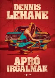 Detektívky, trilery, horory Apró irgalmak - Dennis Lehane