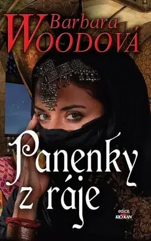 Romantická beletria Panenky z ráje - Barbara Wood