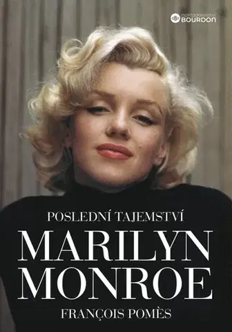 Film, hudba Poslední tajemství Marilyn Monroe - Francois Pomes