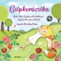 Rozprávky Csipkerózsika - CD melléklettel - Roland Acsai