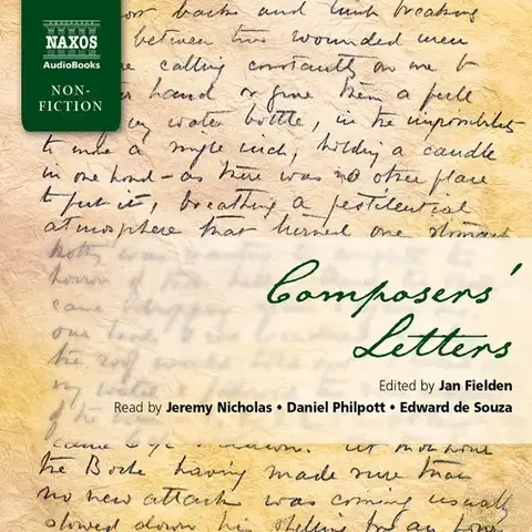 Umenie - ostatné Naxos Audiobooks Composers’ Letters (EN)