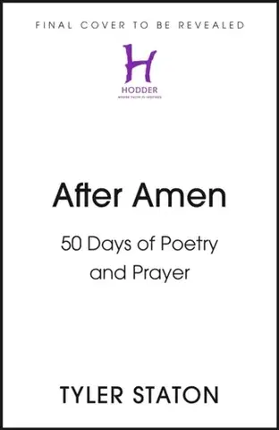 Náboženstvo After Amen - Tyler Staton