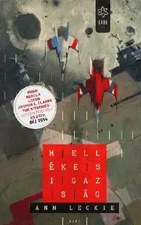Sci-fi a fantasy Mellékes igazság - Ann Leckie