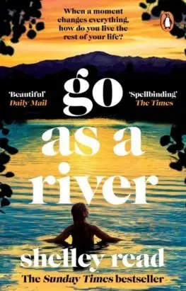 Svetová beletria Go as a River - Shelley Read