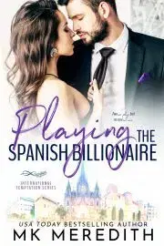 Beletria - ostatné Playing the Spanish Billionaire - Meredith MK