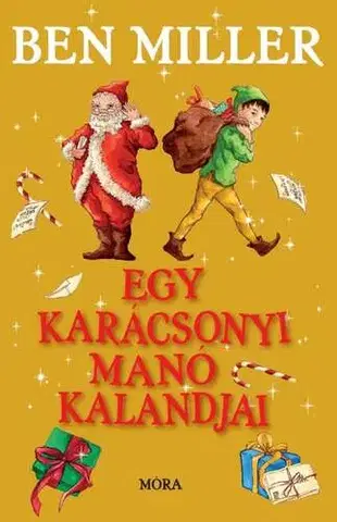 Rozprávky Egy karácsonyi manó kalandjai - Ben Miller