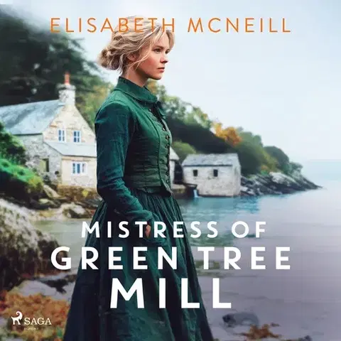 Romantická beletria Saga Egmont Mistress of Green Tree Mill (EN)