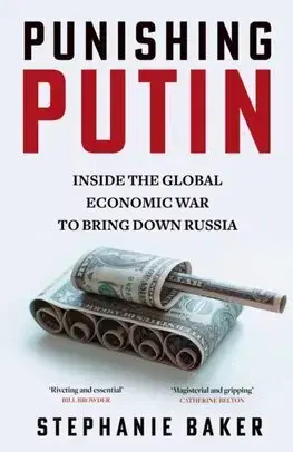 Politológia Punishing Putin - Stephanie Baker