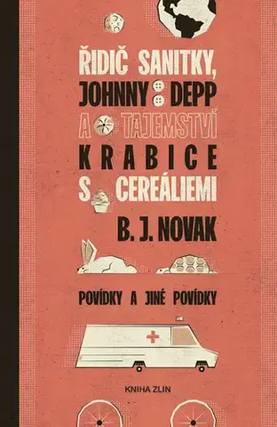 Humor a satira Řidič sanitky, Johnny Depp a tajemství krabice s cereáliemi - B.J. Novak