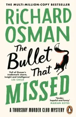 Detektívky, trilery, horory The Bullet That Missed - Richard Osman