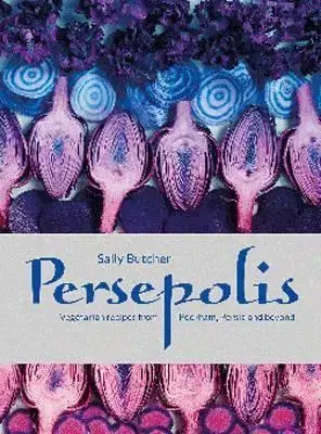 Vegetariánska kuchyňa Persepolis - Sally Butcher