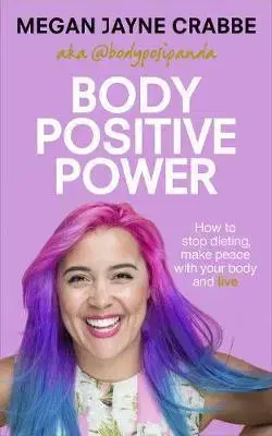 Ekonómia, manažment - ostatné Body Positive Power - Megan Jayne Crabbe