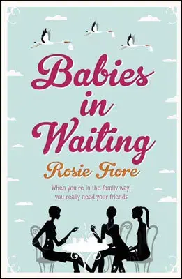 Cudzojazyčná literatúra Babies in Waiting - Rosie Fiore