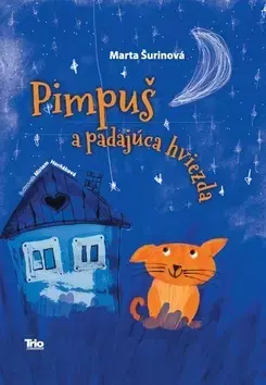 Rozprávky Pimpuš a padajúca hviezda - Marta Šurinová
