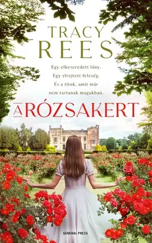Romantická beletria A rózsakert - Tracy Rees