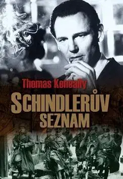 Skutočné príbehy Schindlerův seznam - Thomas Keneally
