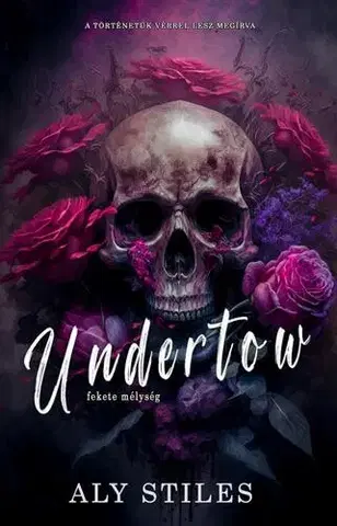 Erotická beletria Undertow - Fekete mélység - Aly Stiles