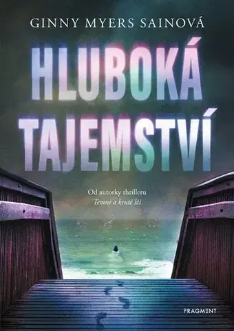 Young adults Hluboká tajemství - Ginny Myers Sain,Ondřej Duha