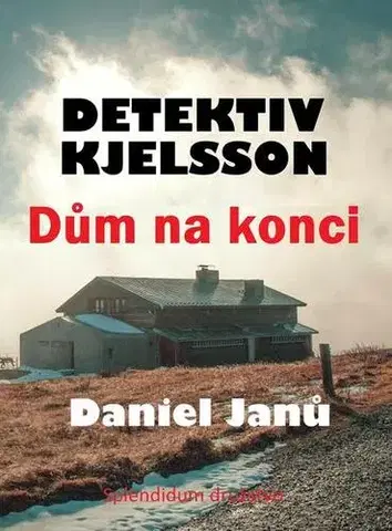 Detektívky, trilery, horory Dům na konci - Daniel Janů