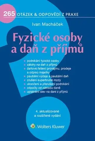 Dane, účtovníctvo Fyzické osoby a daň z příjmů, 4. vydání - Ivan Macháček