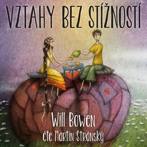Rozvoj osobnosti Synergie Vztahy bez stížností