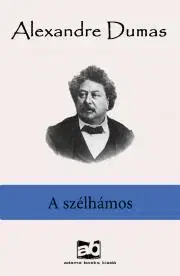 Svetová beletria A szélhámos - Alexandre Dumas