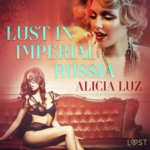 Erotická beletria Saga Egmont Lust in Imperial Russia - Erotic Short Story (EN)