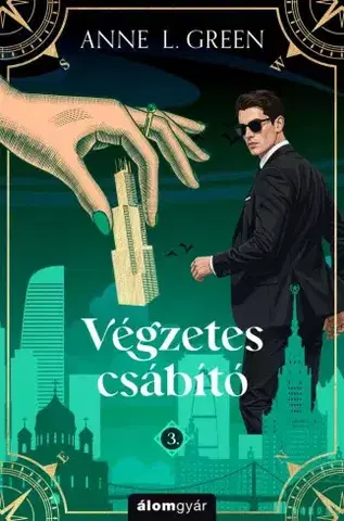 Detektívky, trilery, horory Végzetes csábító (Új kiadás) - Anne L. Green