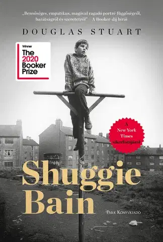 Svetová beletria Shuggie Bain - Stuart Douglas