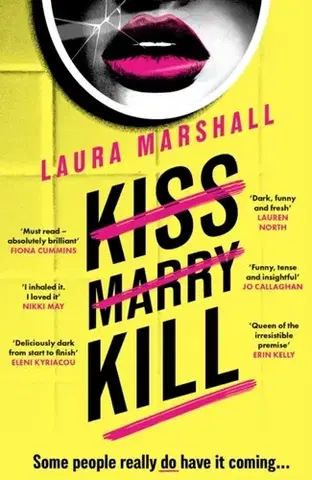 Detektívky, trilery, horory Kiss Marry Kill - Laura Marshall