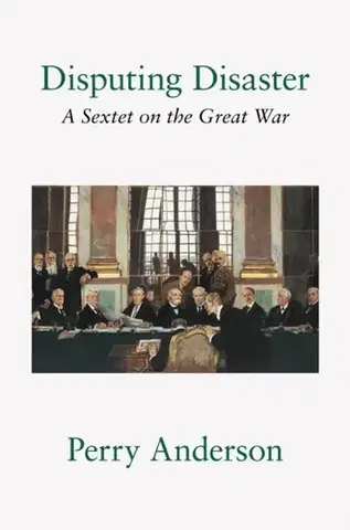 História Disputing Disaster - Perry Anderson