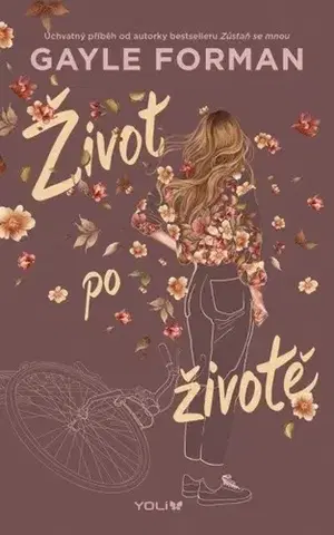 Young adults Život po životě - Gayle Formanová