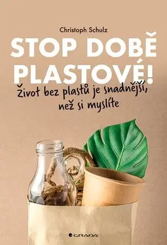 Ekológia, meteorológia, klimatológia Stop době plastové! - Christoph Schulz