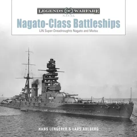 História Nagato-Class Battleships - Hans Lengerer,Lars Ahlberg