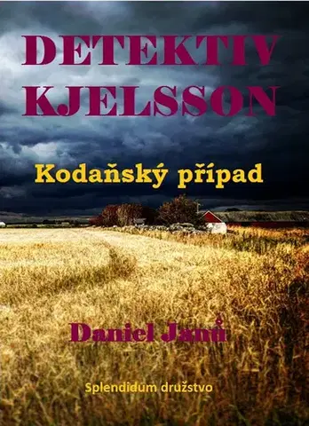 Detektívky, trilery, horory Kodaňský případ - Daniel Janů