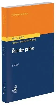 Dejiny práva Římské právo, 3. vydání - Jaromír Kincl,Valentin Urfus