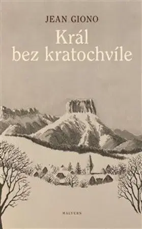 Beletria - ostatné Král bez kratochvíle - Jean Giono