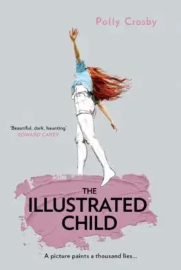 Svetová beletria The Illustrated Child - Polly Crosby