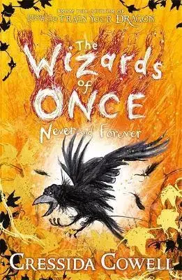 Fantasy, upíri The Wizards of Once: Never and Forever - Cressida Cowell