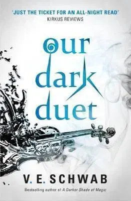 Cudzojazyčná literatúra Our Dark Duet - V. E. Schwab