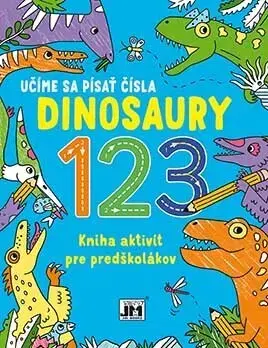 Nalepovačky, vystrihovačky, skladačky Moja dino kniha aktivít - Čísla