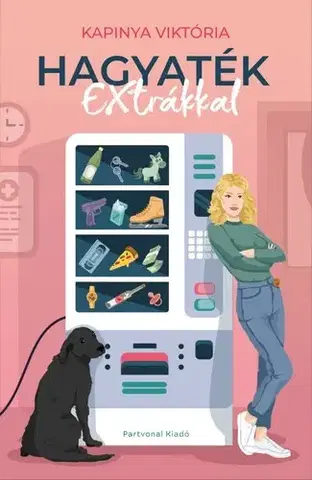 Skutočné príbehy Hagyaték EXtrákkal - Kapinya Viktória