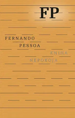 Svetová beletria Kniha nepokoja - Fernando Pessoa