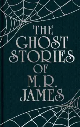 Detektívky, trilery, horory The Ghost Stories of M. R. James - James Montague Rhodes