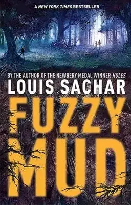 Cudzojazyčná literatúra Fuzzy Mud - Louis Sachar