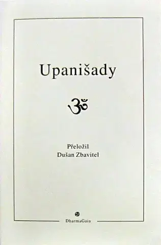 Buddhizmus Upanišady - neuvedený,Dušan Zbavitel