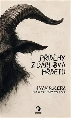 Detektívky, trilery, horory Příběhy z Ďáblova hřbetu - Ivan Kučera