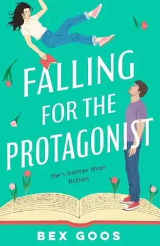 Romantická beletria Falling for the Protagonist - Rebecca Goos