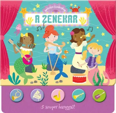 Zvukové knihy Hangos cimborák - A zenekar