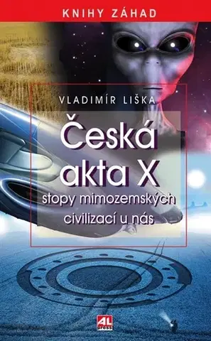 Sci-fi a fantasy Česká akta X - Vladimír Liška